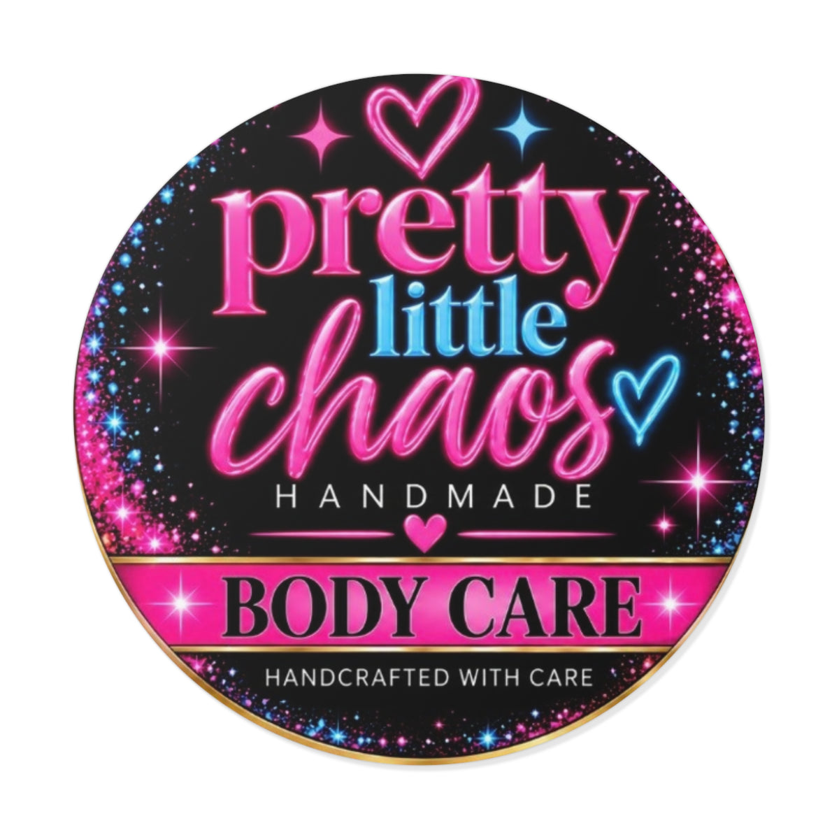 Pretty Little Chaos Round Vinyl Sticker — Handmade Body Care Label Sticker