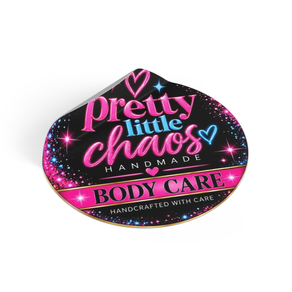 Pretty Little Chaos Round Vinyl Sticker — Handmade Body Care Label Sticker