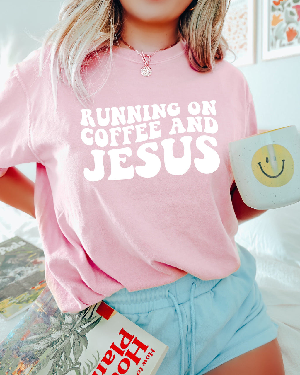 Running on Coffee and Jesus Comfort Colors Christian T Shirt