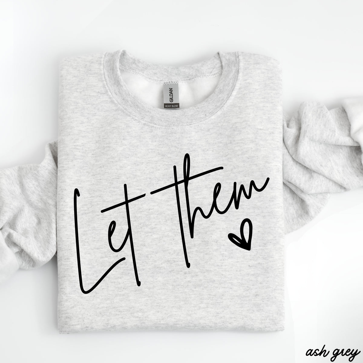 Let Them Sweatshirt *9 Colors (S-3X)